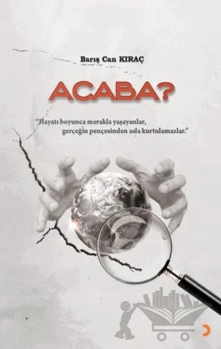 Acaba? – Barış Can Kıraç – Cinius Yayınları kitap kapağı