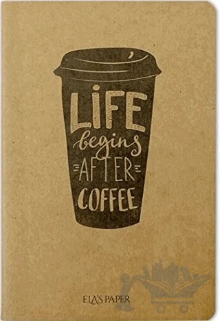 Coffee Life - Notebook – Kolektif – Elaspaper kitap kapağı