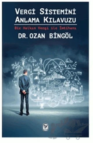 Vergi Sistemini Anlama Kılavuzu – Ozan Bingöl – Tekin Yayınevi kitap kapağı