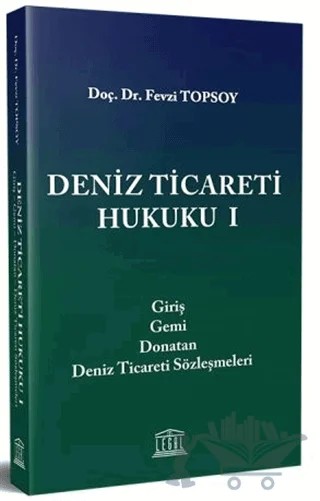 Deniz Ticareti Hukuku 1 – Fevzi Topsoy – Legal Yayıncılık kitap kapağı