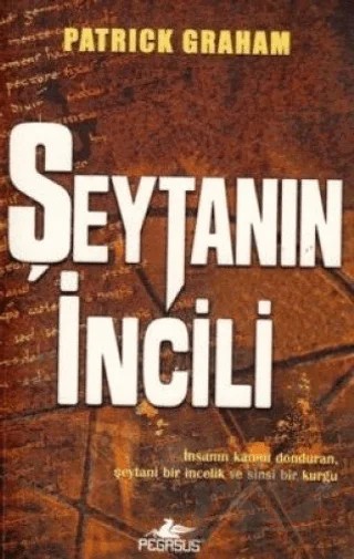 Şeytanın İncili – Patrick Graham – Pegasus Yayınları kitap kapağı