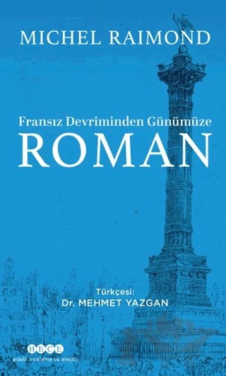 Fransız Devriminden Günümüze Roman – Michel Raimond – Hece Yayınları kitap kapağı