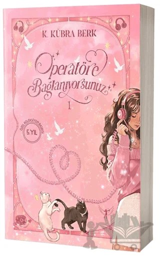 Operatöre Bağlanıyorsunuz 1 - Özel Baskı – K. Kübra Berk – Artemis Yayınları kitap kapağı
