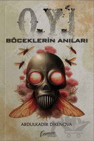 Böceklerin Anıları – Abdulkadir Dikenova – Cenevre Fikir Sanat kitap kapağı