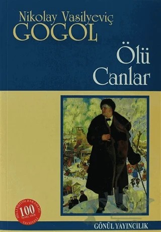 Ölü Canlar – Nikolay Vasilyeviç Gogol – Gönül Yayıncılık kitap kapağı