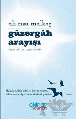 Güzergah Arayışı – Ali Rıza Malkoç – Gülnar Yayınları kitap kapağı