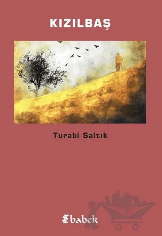 Kızılbaş – Turabi Saltık – Babek Yayınları kitap kapağı