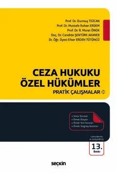 Ceza Hukuku Özel Hükümler Pratik Çalışmalar – Durmuş Tezcan, R. Murat Önok, Mustafa Ruhan Erdem, Candide – Seçkin Yayıncılık kitap kapağı
