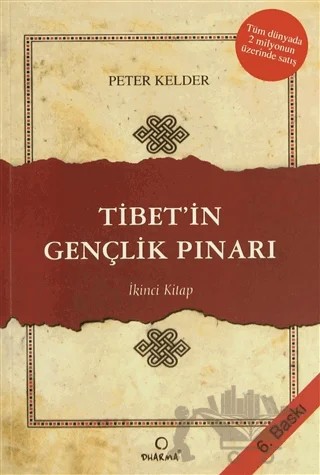 Tibet’in Gençlik Pınarı 2. Kitap – Peter Kelder – Dharma Yayınları kitap kapağı