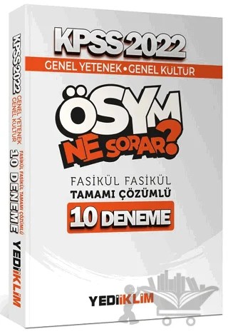 2022 KPSS Genel Yetenek Genel Kültür ÖSYM Ne Sorar 10 Deneme Çözümlü – Kolektif – Yediiklim Yayınları kitap kapağı