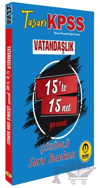 Kpss Vatandaşlık 15 Te 15 Net Soru Bankası – Kolektif – Tasarı Eğitim Yayınları kitap kapağı