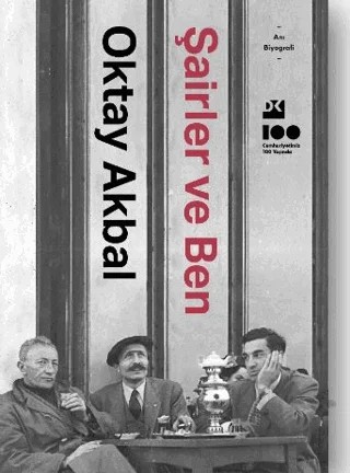 Şairler ve Ben – Oktay Akbal – Doğan Kitap kitap kapağı