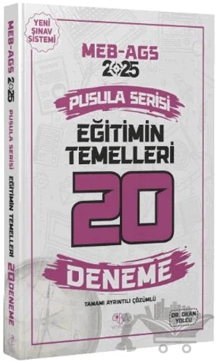 2025 MEB-AGS Eğitimin Temelleri 20 Deneme Çözümlü Pusula Serisi – Okan Yolcu – CBA Akademi kitap kapağı