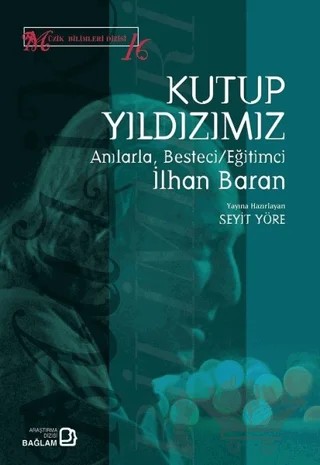 Kutup Yıldızımız – Seyit Yöre – Bağlam Yayınları kitap kapağı