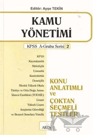 Kamu Yönetimi Konu Anlatımlı ve Çoktan Seçmeli Testler – Kolektif – Arın Yayınları kitap kapağı