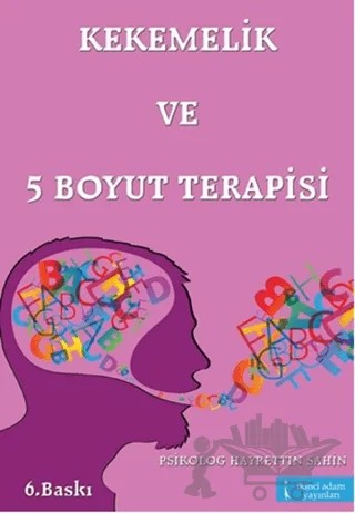 Kekemelik ve 5 Boyut Terapisi – Hayrettin Şahin – İkinci Adam Yayınları kitap kapağı