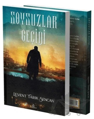 Soysuzlar Geçidi – Levent Tarık Şencan – Ephesus Yayınları kitap kapağı