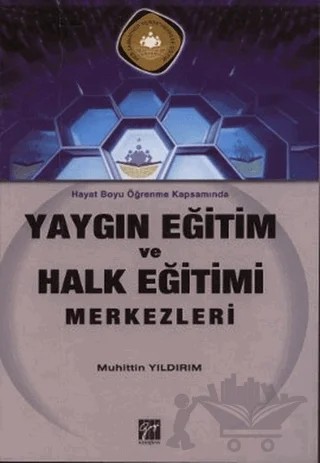 Yaygın Eğitim ve Halk Eğitimi Merkezleri – Muhittin Yıldırım – Gazi Kitabevi kitap kapağı