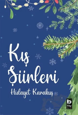 Kış Şiirleri – Hidayet Karakuş – Bilgi Yayınevi kitap kapağı