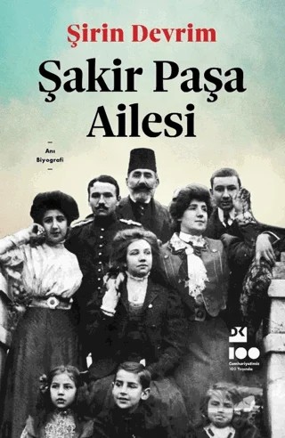 Şakir Paşa Ailesi – Şirin Devrim – Doğan Kitap kitap kapağı