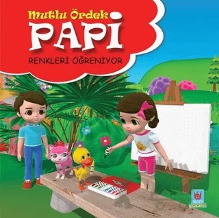 Papi Renkleri Öğreniyor - Mutlu Ördek – Yücel Kaya – Tedev Yayınları kitap kapağı
