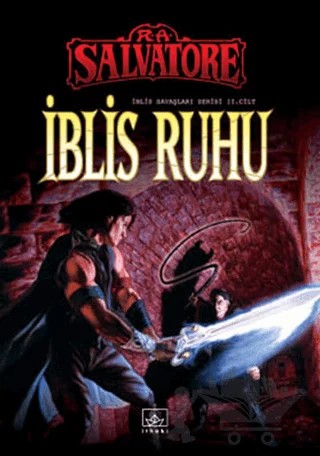 İblis Ruhu İblis Savaşları Serisi 2. Cilt – R. A. Salvatore – İthaki Yayınları kitap kapağı