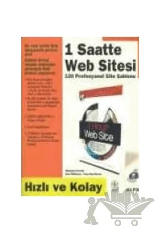 1 Saatte Web Sitesi – Ken Milhous, Michael Utvich, Yana Beylinson – Alfa Yayınları kitap kapağı