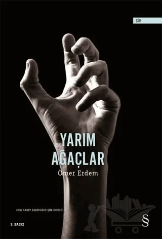 Yarım Ağaçlar – Ömer Erdem – Everest Yayınları kitap kapağı