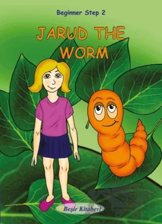 Beginner Step 2 Jarud The Worm – Özge Koç – Beşir Kitabevi kitap kapağı