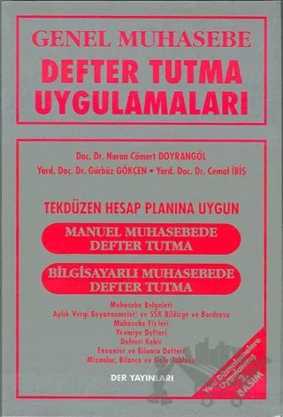 Genel Muhasebe Defter Tutma Uygulamaları – Cemal İbiş, Gürbüz Gökçen, Nuran Cömert Doyrangöl – Der Yayınları kitap kapağı