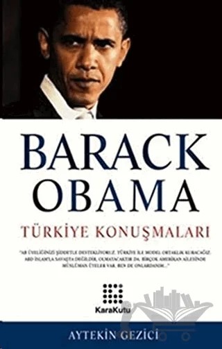 Barack Obama Türkiye Konuşmaları – Aytekin Gezici – Karakutu Yayınları kitap kapağı