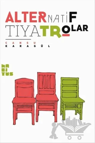 Alternatif Tiyatrolar – Cansu Karagül – Habitus Kitap kitap kapağı