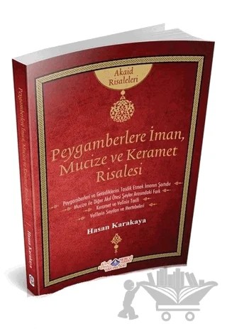 Peygamberlere İman, Mucize ve Keramet – Hasan Karakaya – Nebevi Hayat Yayınları kitap kapağı