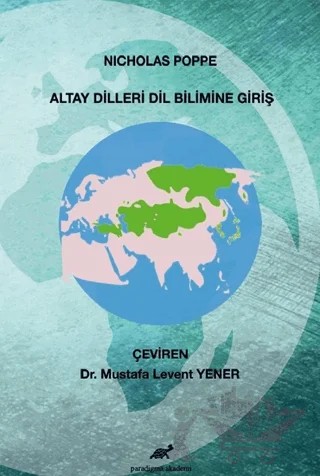 Altay Dilleri Dil Bilimine Giriş – Nicholas Poppe – Paradigma Akademi Yayınları kitap kapağı