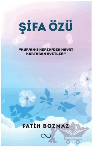 Şifa Özü – Fatih Bozmaz – Bengisu Yayınları kitap kapağı