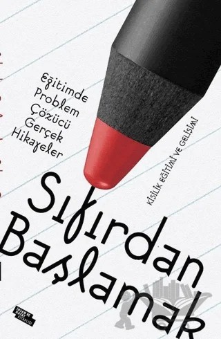 Sıfırdan Başlamak – Erhan Genç – İnsan ve Hayat Kitaplığı kitap kapağı