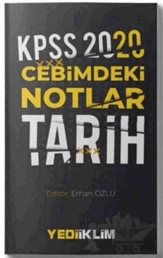 2020 KPSS Tarih Cebimdeki Notlar Cep Kitabı – Erhan Özlü – Yediiklim Yayınları kitap kapağı