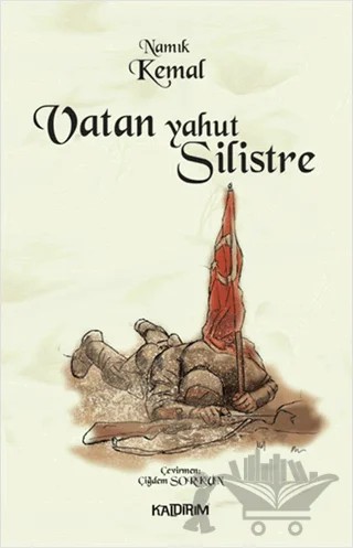 Vatan Yahut Silistre – Namık Kemal – Kaldırım Yayınları kitap kapağı