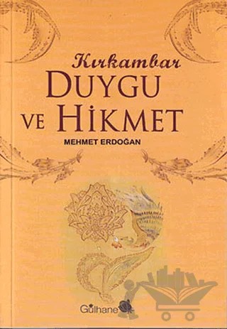 Kırk Ambar Duygu ve Hikmet – Mehmet Erdoğan – Gülhane Yayınları kitap kapağı