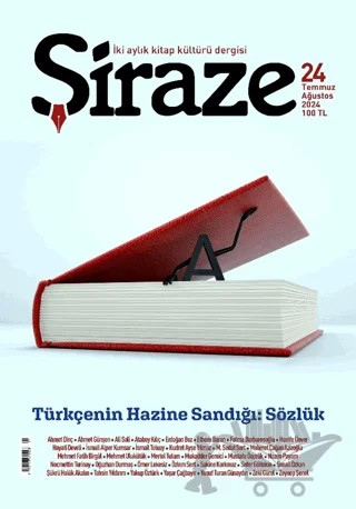 Şiraze Dergisi Sayı: 24 Temmuz-Ağustos 2024 – Şiraze Dergisi Yayınları kitap kapağı