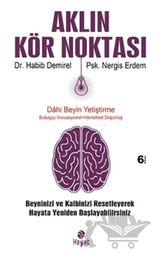 Aklın Kör Noktası – Habib Demirel, Nergis Erdem – Hayat Yayınları kitap kapağı