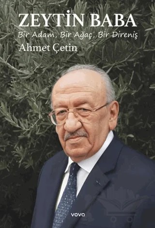 Zeytin Baba – Ahmet Çetin – Vova Yayınları kitap kapağı