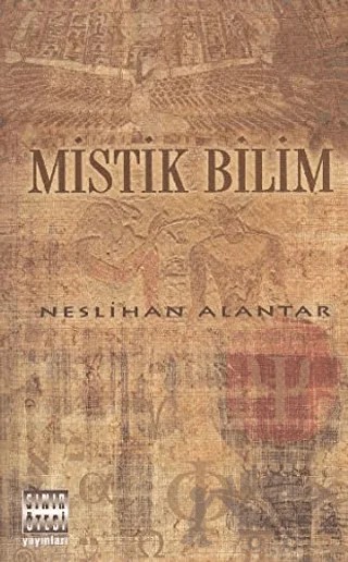 Mistik Bilim – Neslihan Alantar – Sınır Ötesi Yayınları kitap kapağı