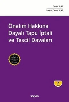 Önalım Hakkına Dayalı Tapu İptali ve Tescil Davaları – Canan Ruhi, Ahmet Cemal Ruhi – Seçkin Yayıncılık kitap kapağı