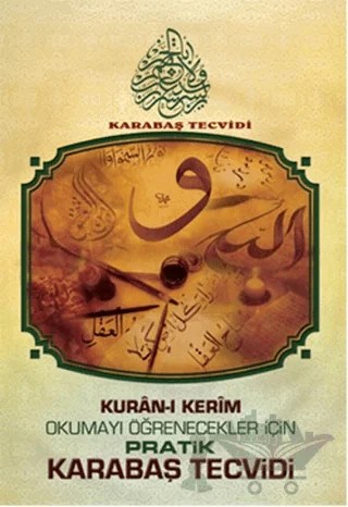 Kuran-ı Kerim Okumayı Öğrenecekler İçin Pratik Karabaş Tecvidi – Kolektif – Kutup Yıldızı Yayınları kitap kapağı