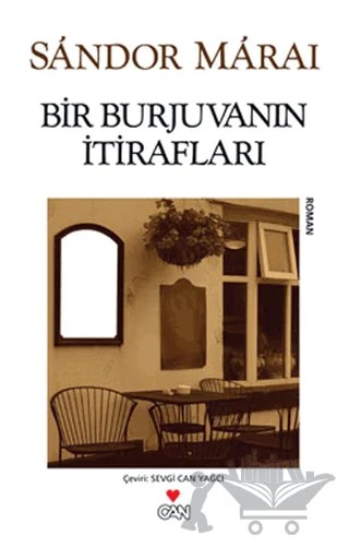 Bir Burjuvanın İtirafları – Sandor Marai – Can Yayınları kitap kapağı