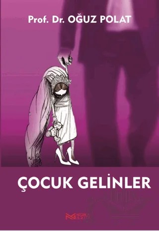 Çocuk Gelinler – Oğuz Polat – Nerka Grup kitap kapağı