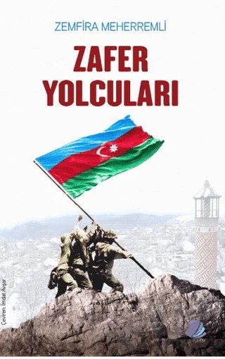 Zafer Yolcuları – Zemfira Meherremli – Turay Kitap Yayıncılık kitap kapağı