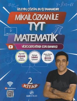 TYT Matematik 2. Video Ders Kitabı Soru Bankası – Mikail Özkan – Alan Yayınları kitap kapağı