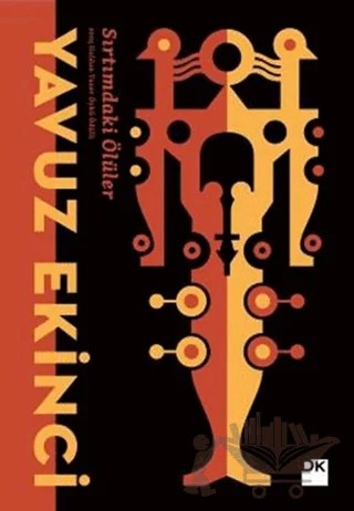 Sırtımdaki Ölüler – Yavuz Ekinci – Doğan Kitap kitap kapağı